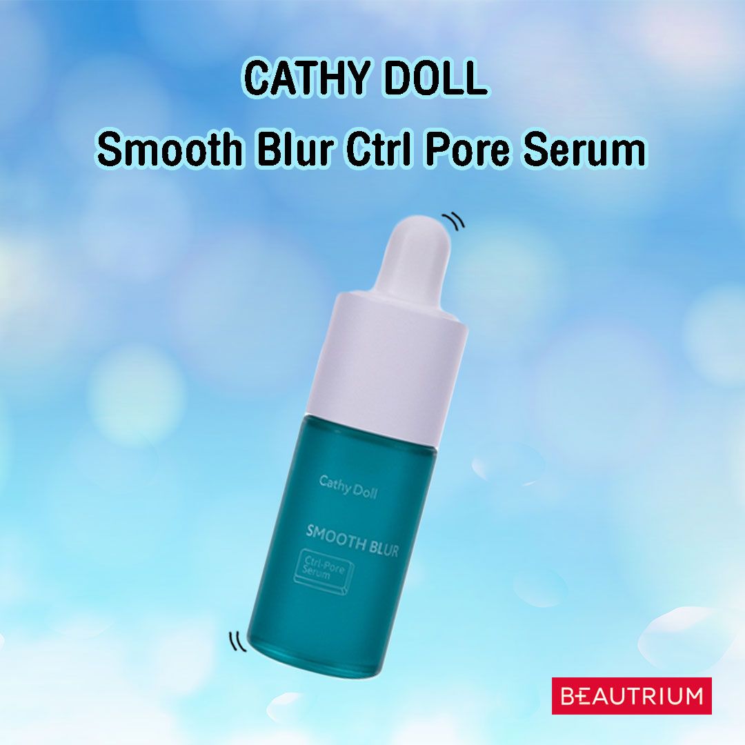 CATHY DOLL Smooth Blur Ctrl Pore Serum