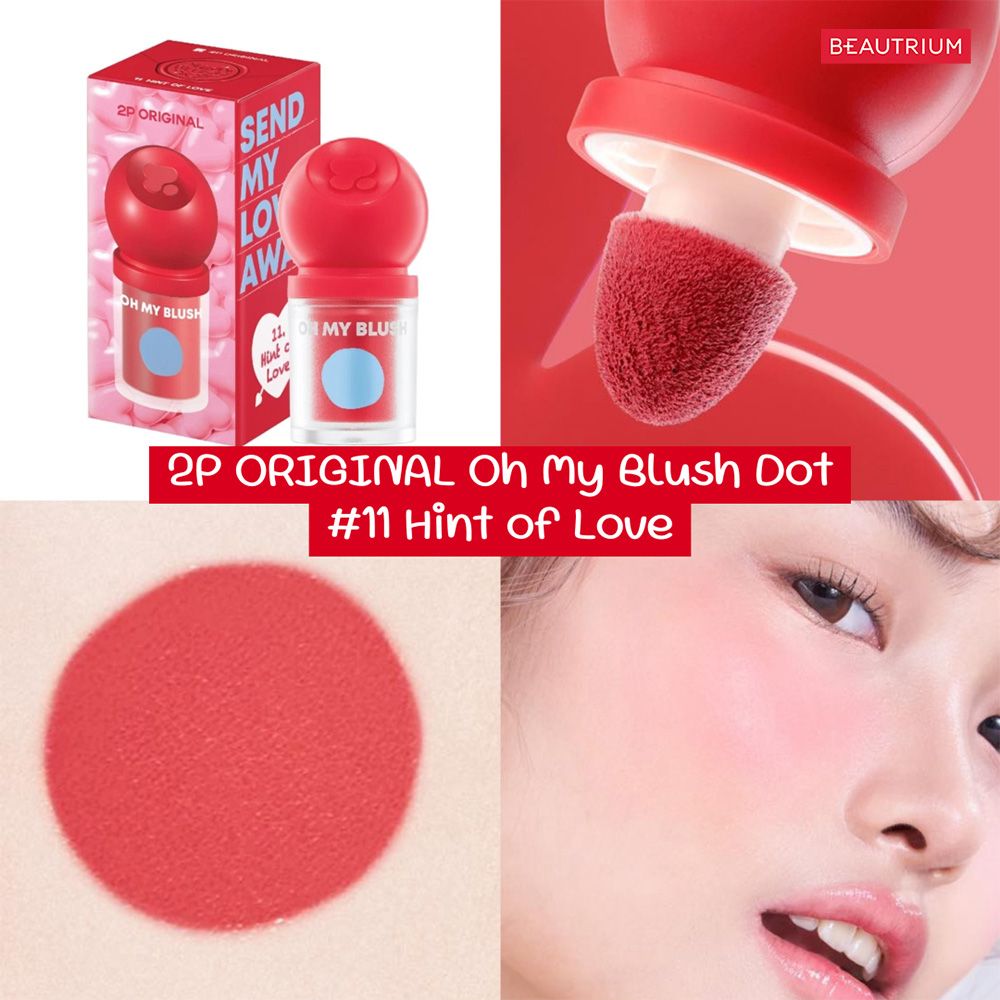 2P ORIGINAL Oh My Blush Dot 11 Hint of Love