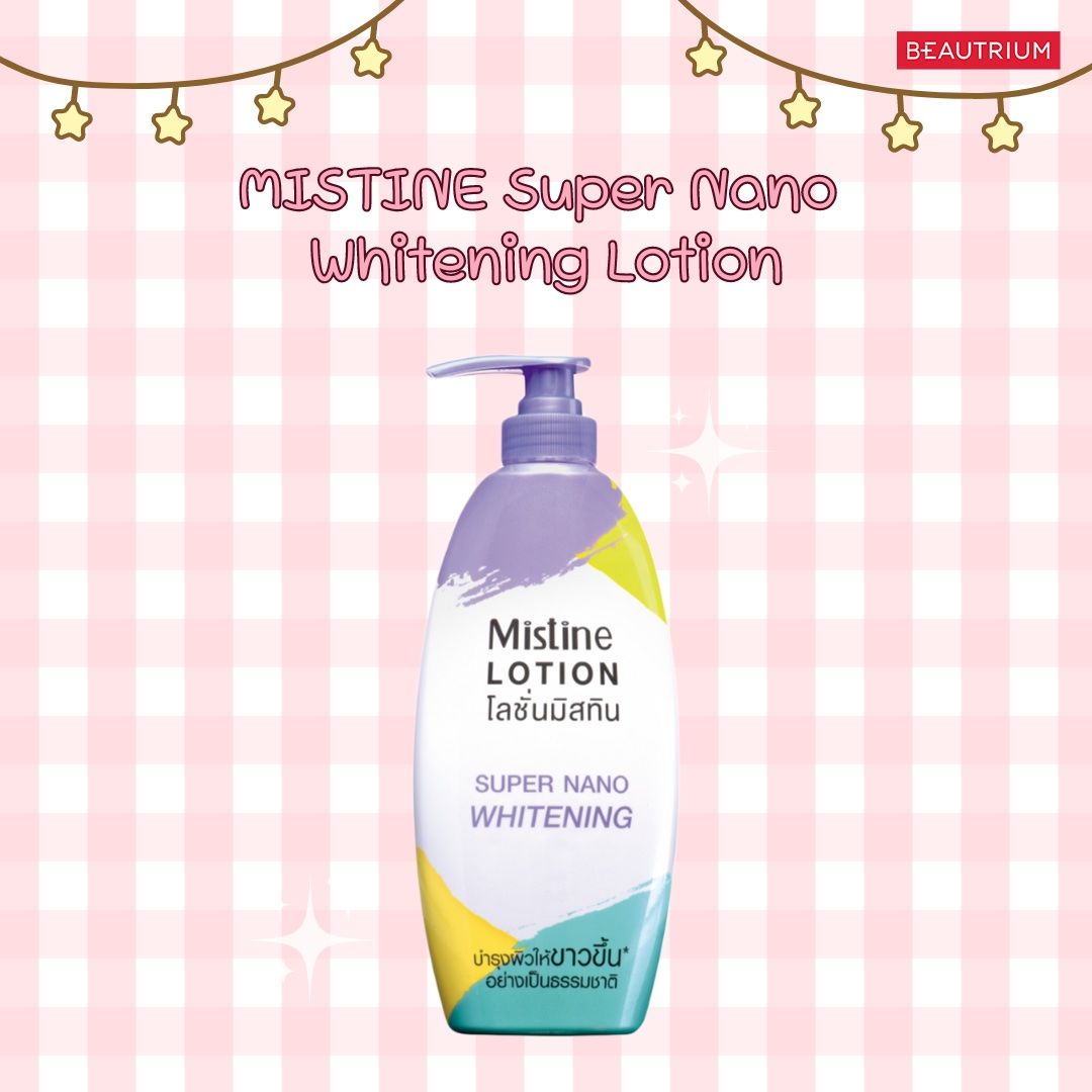 MISTINE Super Nano Whitening Lotion